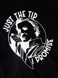 Small- Just the tip, I promise - Halloween Shirt