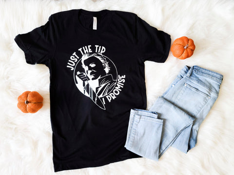 Small- Just the tip, I promise - Halloween Shirt