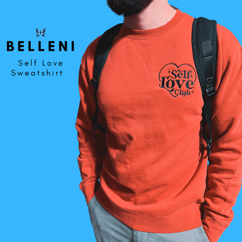 Embroidery - Self Love Club Sweatshirt